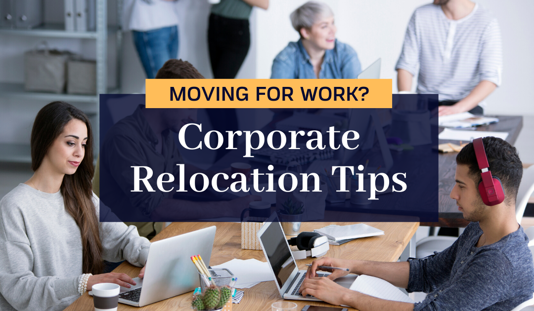 Corporate Relocation Tips